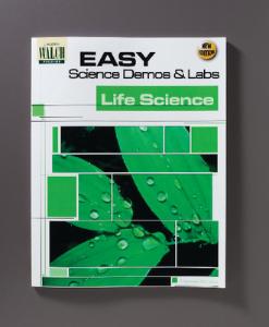 Easy Science Demos And Labs: Life Science Book