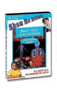Show Me Science: Blood–Vital to Our Existence Video